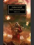 Warhammer 40 000: Horovo kacířství 09 - Mechanicum (Mechanicum) - náhled