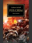 Warhammer 40 000: Horovo kacířství 05 - Fulgrim (Fulgrim) - náhled