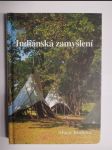 Indiánská zamyšlení - náhled