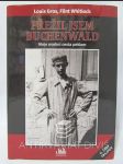 Přežil jsem Buchenwald - Moje osobní cesta peklem - náhled
