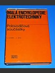 Malá encyklopedie elektrotechniky - Polovodičové součástky - náhled
