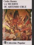 La Muerte de Artemio Cruz - náhled
