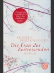 Die Frau des Zeireisenden - náhled