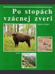 Po stopách vzácnej zveri - náhled