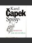 Marsyas - Jak se co dělá (Spisy Karla Čapka, sv. XIII. - Karel Čapek) - náhled