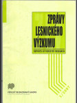 Zprávy lesnického výzkumu - Reports of forestry research   1-4 / 2007 + SPECIÁL - náhled