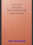 Novum testamentum graece et latine - nestle eberhard / aland kurt - náhled