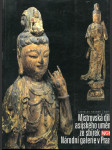Mistrovská díla asijského umění ze sbírek Národní galerie v Praze - katalog výstavy - náhled