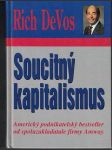 Soucitný kapitalismus - Rich DeVos - náhled