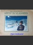 Křest sv. vladimíra - legenda z ruské historie - borovský karel havlíček - náhled