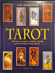 Tarot - jak porozumět svému osudu prostřednictvím karet - náhled