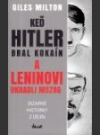 Keď Hitler bral kokaín a Leninovi ukradli mozog - náhled