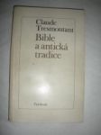 Bible a antická tradice - tresmontant claude - náhled