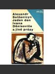 Jeden den Ivana Děnisoviče a jiné prózy [Alexandr Solženicyn, novely, povídky - Případ na stanici Krečetovka, Matrjonina chalupa, Ve vyšším zájmu] [novela popisuje pracovní tábor Gulag na Sibiři v Rusku a život vězně, odsouzeného k nuceným pracem] - náhled