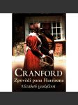 Cranford. Zpovědi pana Harrisona (novela, obálka Petra Mejstříková) - náhled