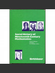 Social History of Nineteenth Century Mathematics [matematika; dějiny, historie matematiky, vědy; 19. století] - náhled