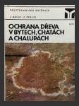 Ochrana dřeva v bytech, chatách a chalupách - náhled