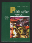 Politik střílet nemusí - náhled