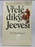 Vřelé díky, Jeevesi - náhled