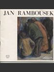 Jan Rambousek - Výběr z životního díla - náhled