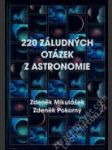 220 záludných otázek z astronomie - náhled
