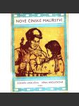 Nové čínské malířství, jako prostředek masové výchovy (Čína, Malba, Obrazy, propaganda) - náhled