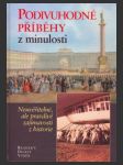 Podivuhodné příběhy z minulosti (Geschichten aus der geschichte) - náhled