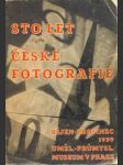 Sto let české fotografie 1839-1939 - náhled
