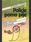 Policie pomo pije - 10 románů o zločinu- svazek číslo 6 - náhled