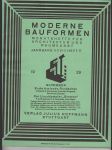 Moderne bauformen - monatshefte für architektur und raumkunst - xxviii. jahrgang - heft 11 - november 1929 - náhled
