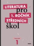 Literaura pro i. ročník středních škol - učebnice - náhled
