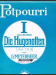 I aus der oper die hugenotten act 1.2.3 - náhled