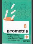 Geometrie  8 -pracovní sešit  / pythagorova věta-kruh-kružnice, válec-konstrukční úlohy / - náhled