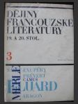 Dějiny francouzské literatury 19. a 20. stol. díl 3, od 30. let do současnosti - náhled