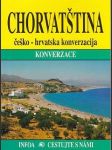 Chorvatština - češko -hrvatska  konverzacija / konverzace / - náhled