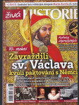 Časopis živá historie září 2016 - zavraždili sv. václava kvůli paktování s němci ? - náhled