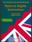 Topics for english converation - maturita z angličtiny  - náhled