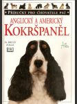 Anglický a americký kokršpaněl- příručky pro chovatele psů - náhled