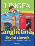 Angličtina -školní slovník anglicko-český  a  česko -anglický - náhled