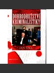 Dobrodružství kriminalistiky (Krimi, Kriminalistika) - náhled
