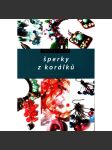 Šperky z korálků - náhled