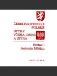 Československo - polské styky včera, dnes a zítra - náhled