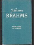 Johannes Brahms Sein Leben in Bildern - náhled