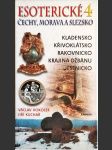Esoterické Čechy, Morava a Slezsko - průvodce skrytými dějinami země. Svazek čtvrtý, Střední Čechy - náhled