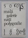 Malá galerie naší polygrafie 1468-1968: konvolut 11 z 12 fotografií (pohlednic) - náhled