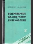 Veterinarnoe akušerstvo i ginekologija - náhled