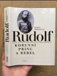 Rudolf: korunní princ a rebel - náhled