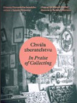 Chvála zberateľstvu / In Praise of Collecting - náhled