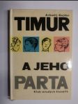 Timur a jeho parta - náhled