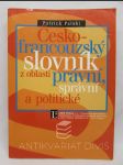 Česko-francouzský slovník z oblasti právní, správní a politické - náhled